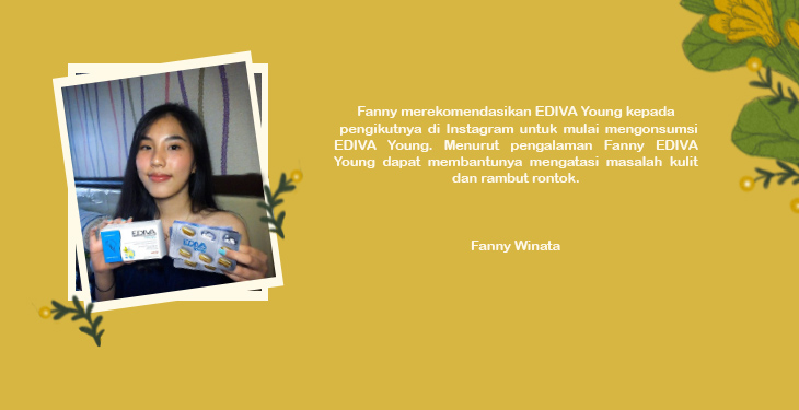 Fanny Menemukan Keajaiban Di Dalam EDIVA Young