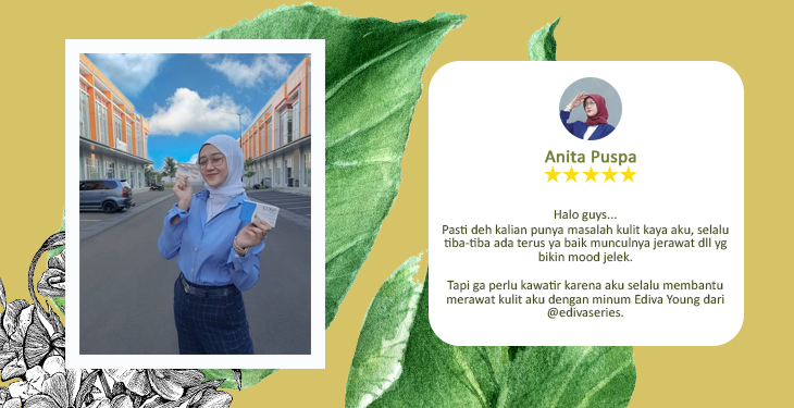 Selamat Tinggal Mood Jelek Karena Jerawat Berkat EDIVA Young by Anita Puspa